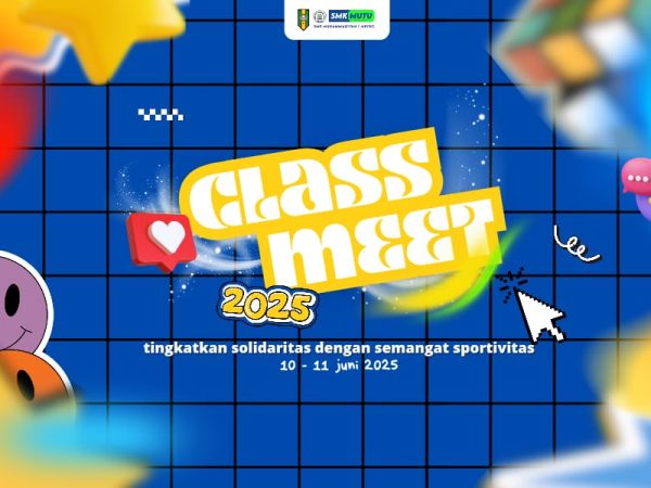 Classmeet 2025 SMK Muhammadiyah 1 Metro: Tingkatkan Solidaritas Dengan Semangat Sportivitas